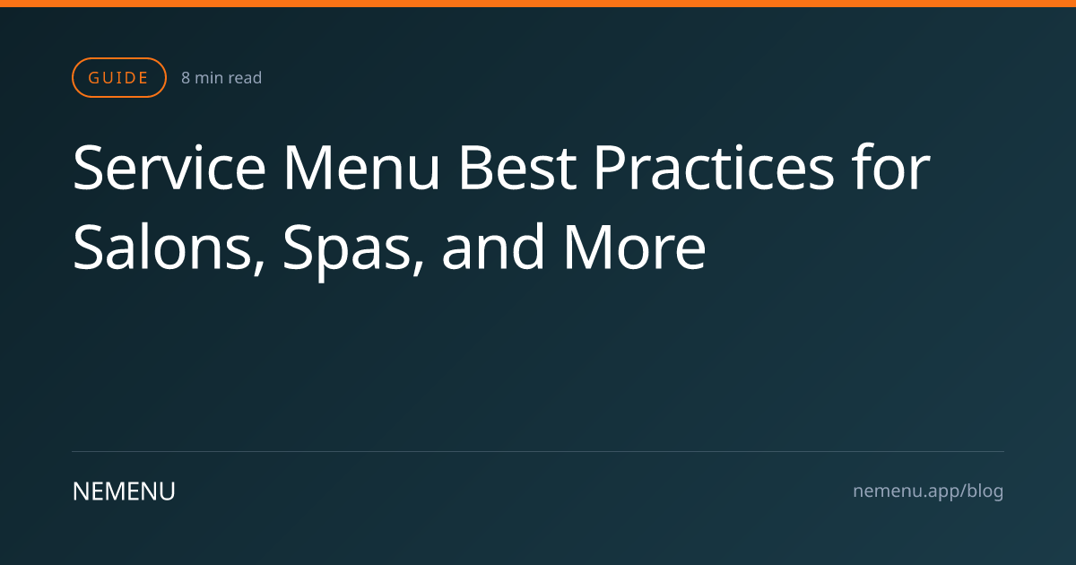 Service Menu Best Practices for Salons, Spas, and More | NEMENU